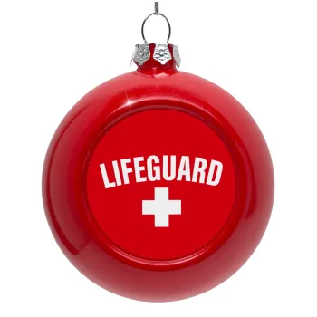 Lifeguard, Στολίδι Χριστουγεννιάτικη μπάλα δένδρου Κόκκινη 8cm