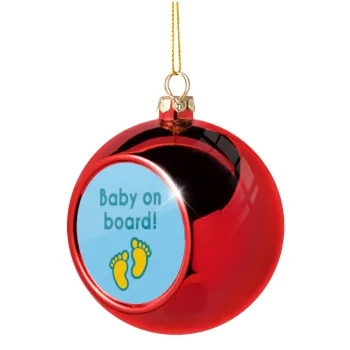 Baby on Board πατουσα Αγόρι, Christmas tree ball Red 8cm
