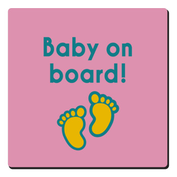 Baby on Board πατουσα Κορίτσι, Τετράγωνο μαγνητάκι ξύλινο 6x6cm