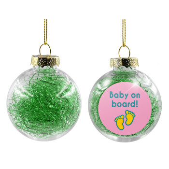 Baby on Board πατουσα Κορίτσι, Χριστουγεννιάτικη μπάλα δένδρου διάφανη με πράσινο γέμισμα 8cm