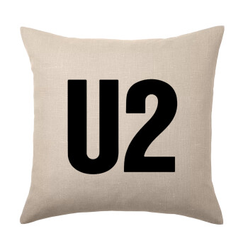U2 , Μαξιλάρι καναπέ ΛΙΝΟ 40x40cm περιέχεται το  γέμισμα