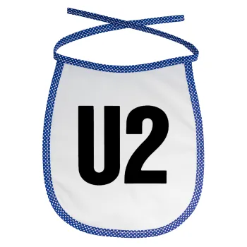 U2 , Σαλιάρα μωρού αλέκιαστη με κορδόνι Μπλε