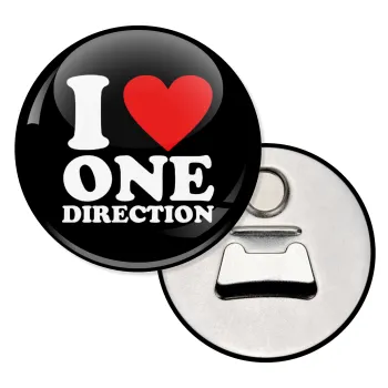 I Love, One Direction, Μαγνητάκι και ανοιχτήρι μπύρας στρογγυλό διάστασης 5,9cm