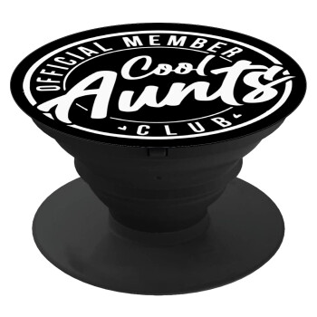 Cool Aunts club, Phone Holders Stand  Black Hand-held Mobile Phone Holder