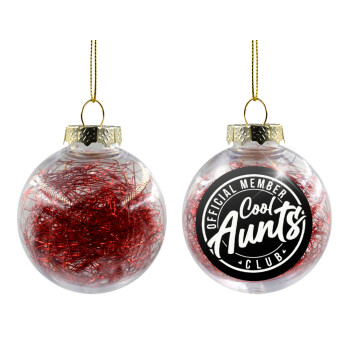 Cool Aunts club, Χριστουγεννιάτικη μπάλα δένδρου διάφανη με κόκκινο γέμισμα 8cm
