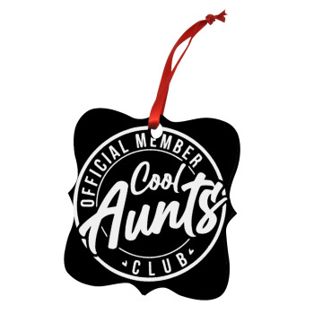 Cool Aunts club, Στολίδι Χριστουγεννιάτικο στολίδι polygon ξύλινο 7.5cm