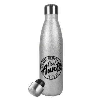Cool Aunts club, Metallic Glitter Silver Thermos Flask (Stainless steel), double-walled, 500ml