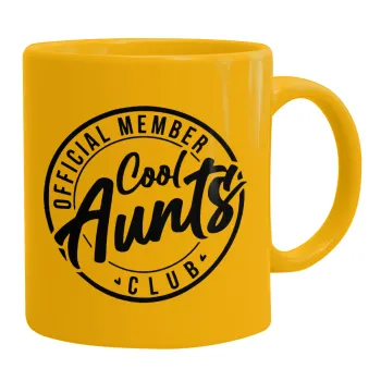 Cool Aunts club, Ceramic coffee mug yellow, 330ml