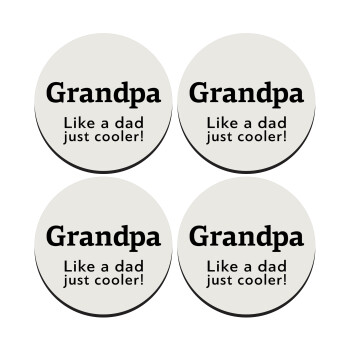 Grandpa, like a dad, just cooler, SET of 4 round wooden coasters (9cm)