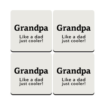 Grandpa, like a dad, just cooler, ΣΕΤ 4 Σουβέρ ξύλινα τετράγωνα (9cm)
