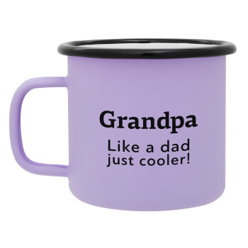 Grandpa, like a dad, just cooler, Κούπα Μεταλλική εμαγιέ ΜΑΤ Light Pastel Purple 360ml