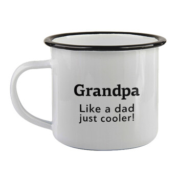 Grandpa, like a dad, just cooler, Κούπα εμαγιέ με μαύρο χείλος 360ml