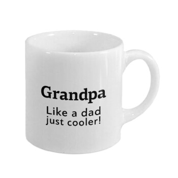 Grandpa, like a dad, just cooler, Κουπάκι κεραμικό, για espresso 150ml