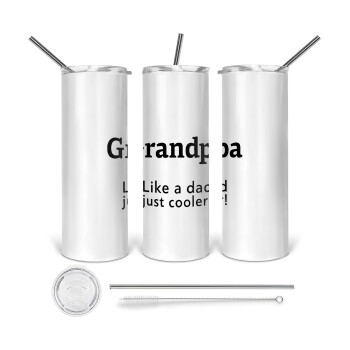 Grandpa, like a dad, just cooler, 360 Eco friendly stainless steel tumbler 600ml, with metal straw & cleaning brush