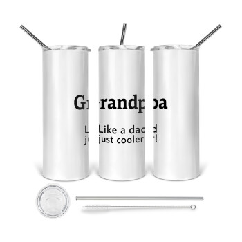 Grandpa, like a dad, just cooler, Tumbler stainless steel 600ml, with metal straw & cleaning brush