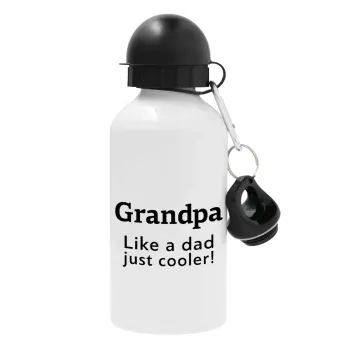 Grandpa, like a dad, just cooler, Μεταλλικό παγούρι νερού, Λευκό, αλουμινίου 500ml