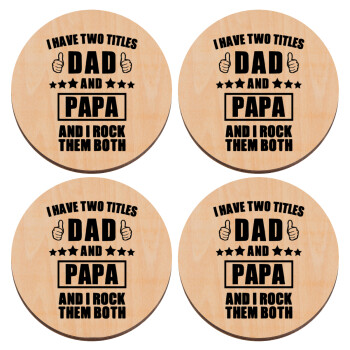 I have two title, DAD & PAPA, ΣΕΤ x4 Σουβέρ ξύλινα στρογγυλά plywood (9cm)