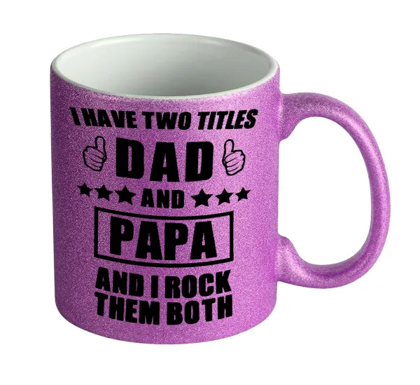 I have two title, DAD & PAPA — 1
