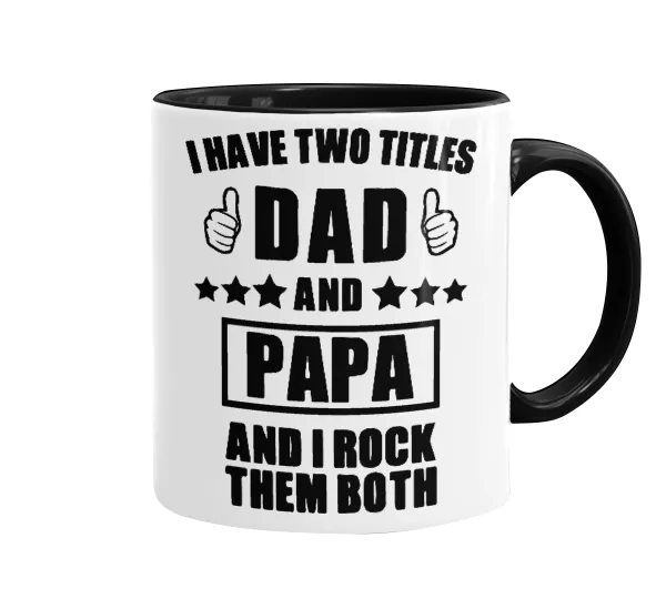 I have two title, DAD & PAPA — 1