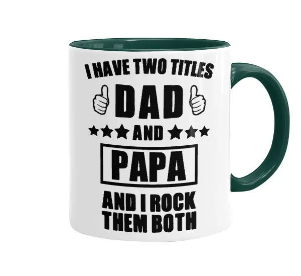 I have two title, DAD & PAPA — 1