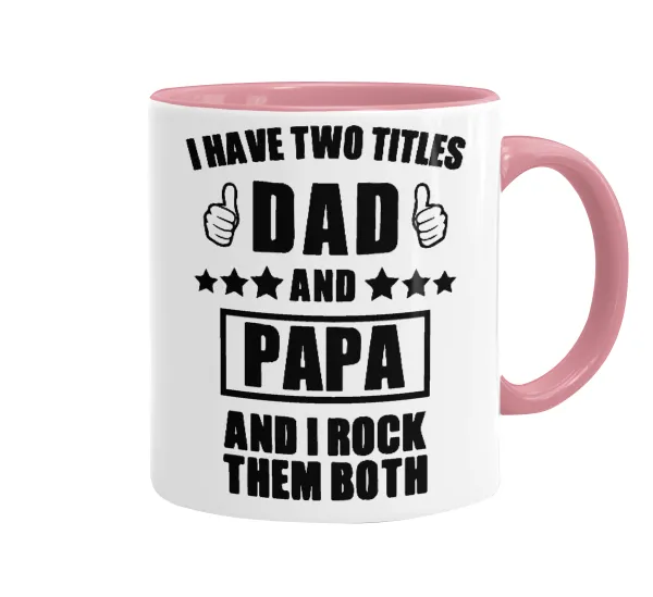 I have two title, DAD & PAPA — 1