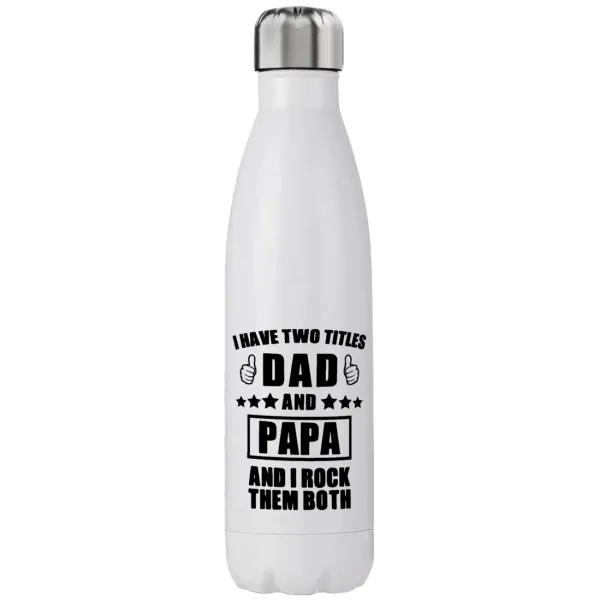 I have two title, DAD & PAPA — 1
