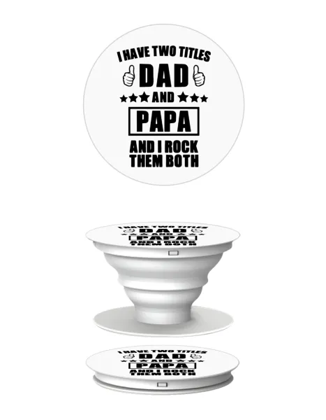 I have two title, DAD & PAPA — 2