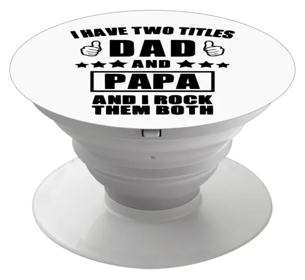 I have two title, DAD & PAPA — 1