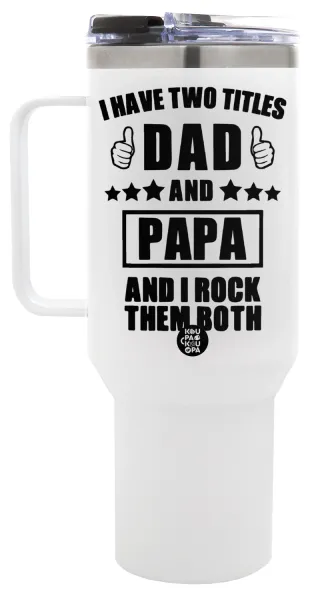 I have two title, DAD & PAPA — 1