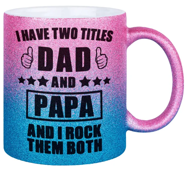 I have two title, DAD & PAPA — 1