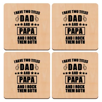 I have two title, DAD & PAPA, ΣΕΤ x4 Σουβέρ ξύλινα τετράγωνα plywood (9cm)