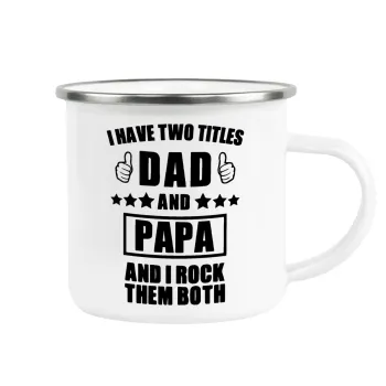 I have two title, DAD & PAPA, Metallic enamel cup white 360ml