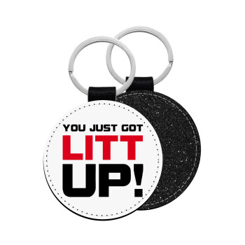 Suits You Just Got Litt Up! , Μπρελόκ Δερματίνη, στρογγυλό ΜΑΥΡΟ (5cm)
