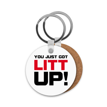 Suits You Just Got Litt Up! , Μπρελόκ Ξύλινο στρογγυλό MDF Φ5cm