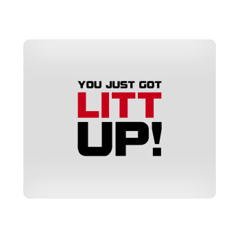 Suits You Just Got Litt Up! , Mousepad rect 23x19cm