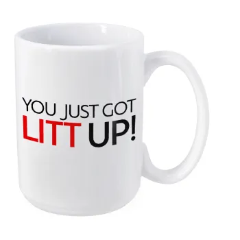 Suits You Just Got Litt Up! , Κούπα Mega, κεραμική, 450ml