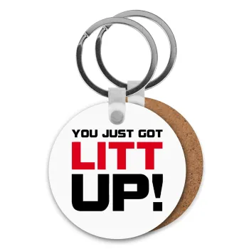 Suits You Just Got Litt Up! , Μπρελόκ Ξύλινο στρογγυλό MDF Φ5cm