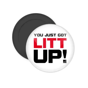 Suits You Just Got Litt Up! , Μαγνητάκι ψυγείου στρογγυλό διάστασης 5cm