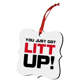 Suits You Just Got Litt Up! , Christmas ornament polygon wooden 7.5cm