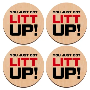 Suits You Just Got Litt Up! , ΣΕΤ x4 Σουβέρ ξύλινα στρογγυλά plywood (9cm)
