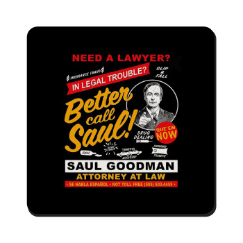 Need A Lawyer Then Call Saul Dks, Τετράγωνο μαγνητάκι ξύλινο 9x9cm