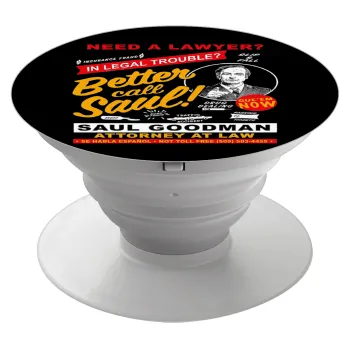 Need A Lawyer Then Call Saul Dks, Phone Holders Stand  White Hand-held Mobile Phone Holder