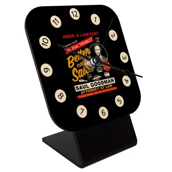 Need A Lawyer Then Call Saul Dks, Επιτραπέζιο ρολόι σε φυσικό ξύλο (10cm)