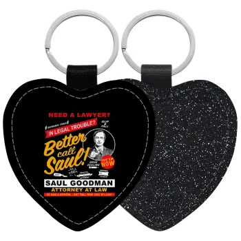 Need A Lawyer Then Call Saul Dks, Μπρελόκ PU δερμάτινο glitter καρδιά ΜΑΥΡΟ