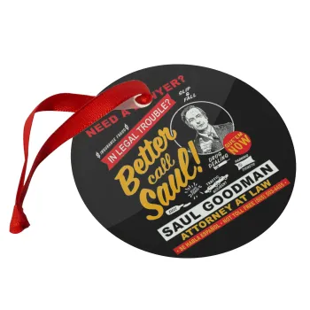 Need A Lawyer Then Call Saul Dks, Christmas ornament glass 9cm