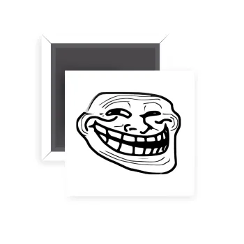 Troll face, Μαγνητάκι ψυγείου τετράγωνο διάστασης 5x5cm