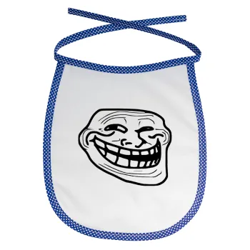 Troll face, Σαλιάρα μωρού αλέκιαστη με κορδόνι Μπλε