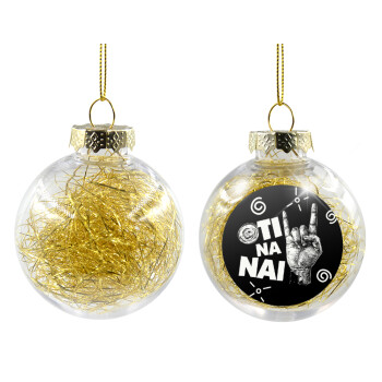 Ότι να 'ναι, Χριστουγεννιάτικη μπάλα δένδρου διάφανη με χρυσό γέμισμα 8cm