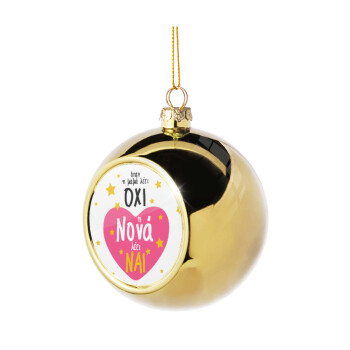 Η νονά λέει ναι!!!, Χριστουγεννιάτικη μπάλα δένδρου Χρυσή 8cm