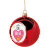 Η νονά λέει ναι!!!, Χριστουγεννιάτικη μπάλα δένδρου Κόκκινη 8cm